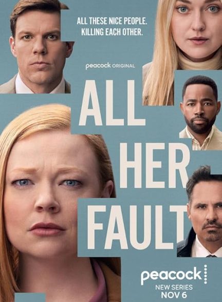 All Her Fault | همه چیز تقصیر اوست