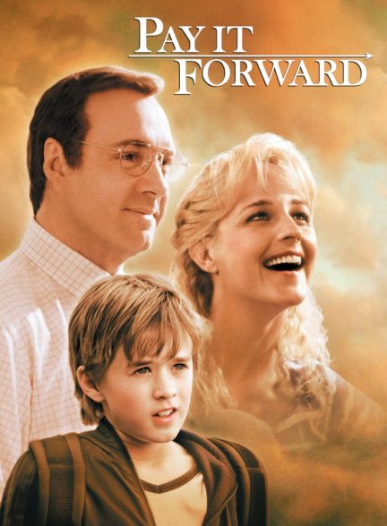 (2000) Pay It Forward | به دیگری نیکی کن