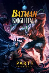 (2026) Batman : Knightfall Part 1: Knightfall | بتمن: سقوط شوالیه – قسمت اول
